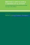 British Capitalism and Caribbean Slavery