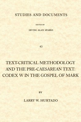 Text-Critical Methodology and the Pre-Caesarean Text