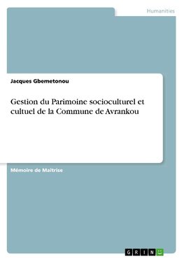 Gestion du Parimoine socioculturel et cultuel de la Commune de Avrankou