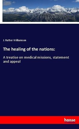 The healing of the nations: