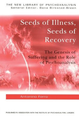 Seeds of Illness, Seeds of Recovery