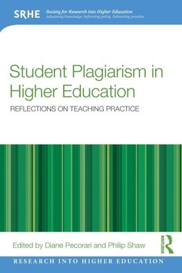 Student Plagiarism in Higher Education