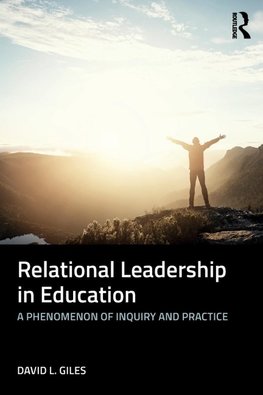 Relational Leadership in Education