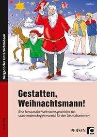 Gestatten, Weihnachtsmann!