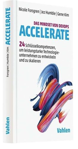 Das Mindset von DevOps. Accelerate