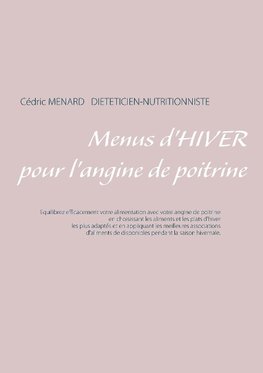 Menus d'hiver pour l'angine de poitrine