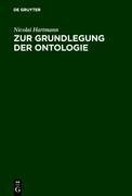 Zur Grundlegung der Ontologie