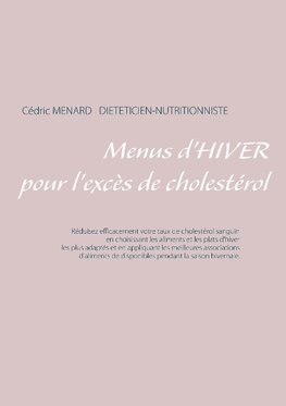 Menus d'hiver pour l'excès de cholestérol