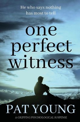 One Perfect Witness