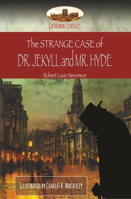 The Strange Case of Dr. Jekyll and Mr. Hyde