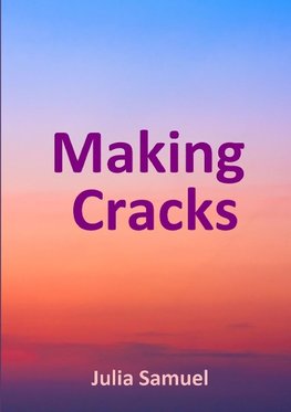 Making Cracks