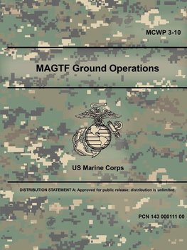 MAGTF Ground Operations (MCWP 3-10)