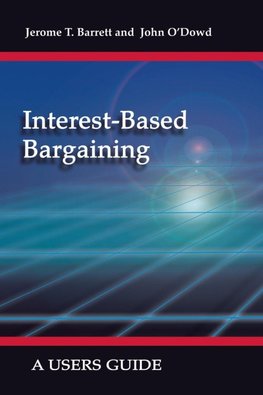 Interest-Based Bargaining