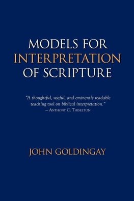 Models for Interpretation of Scripture