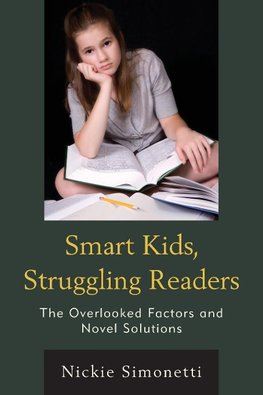 Smart Kids, Struggling Readers