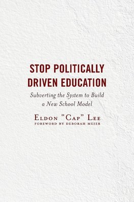 Stop Politically Driven Education