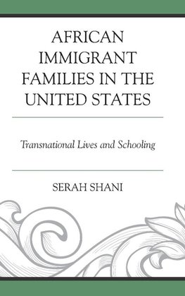 African Immigrant Families in the United States