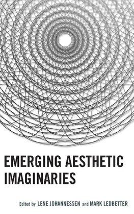 Emerging Aesthetic Imaginaries