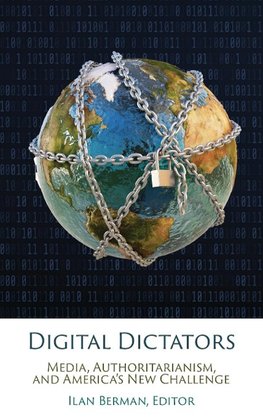 Digital Dictators