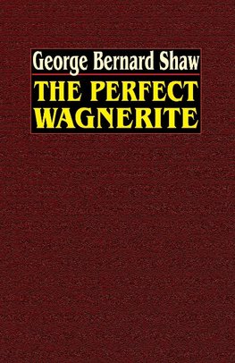 The Perfect Wagnerite