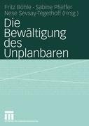 Die Bewältigung des Unplanbaren