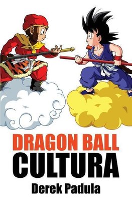 Dragon Ball Cultura Volumen 1