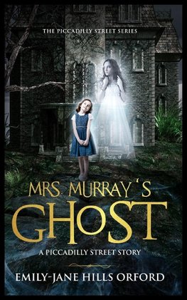 Mrs. Murray's Ghost