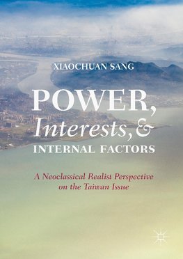 Power, Interests, and Internal Factors