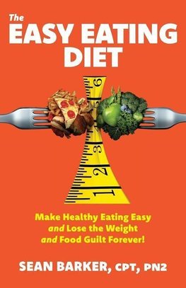 The Easy Eating Diet