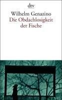 Die Obdachlosigkeit der Fische