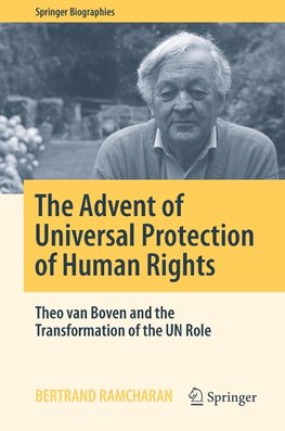 The Advent of Universal Protection of Human Rights