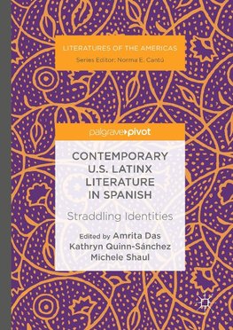 Contemporary U.S. Latinx Literature in Spanish