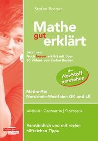 Mathe gut erklärt NRW Grundkurs und Leistungskurs