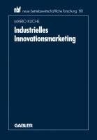 Industrielles Innovationsmarketing