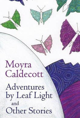 Adventures by Leaf Light and Other Stories