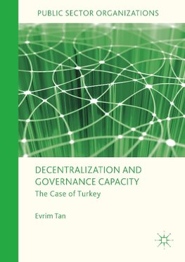 Decentralization and Governance Capacity