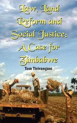 Law, Land Reform and Social Justice