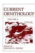 Current Ornithology, Volume 8