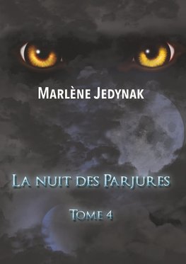 La nuit des Parjures