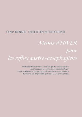 Menus d'hiver pour les reflux gastro-oesophagiens