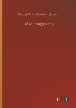 Lord Montagu´s Page