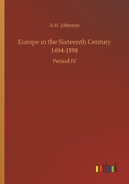 Europe in the Sixteenth Century 1494-1598