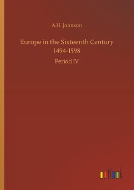 Europe in the Sixteenth Century 1494-1598