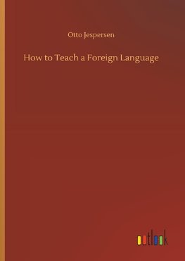 How to Teach a Foreign Language