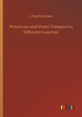 Waterways and Water Transport in Different Countries