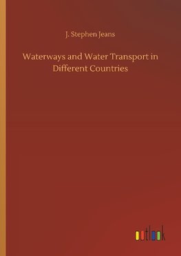 Waterways and Water Transport in Different Countries