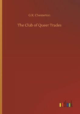 The Club of Queer Trades