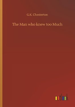 The Man who knew too Much