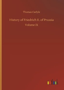 History of Friedrich II. of Prussia