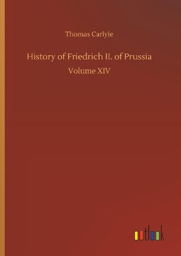 History of Friedrich II. of Prussia